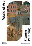 Cover of 'Sienese Painting' by Timothy Hyman