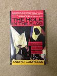 Cover of 'The Hole In The Flag' by Andrei Codrescu