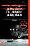 Cover of 'I'm Thinking Of Ending Things' by Iain Reid