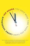 Cover of '168 Hours' by Laura Vanderkam
