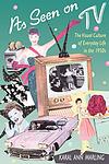 Cover of 'As Seen On Tv' by Karal Ann Marling