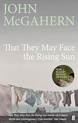 Cover of 'That They May Face the Rising Sun' by John McGahern