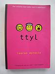 Cover of 'Ttyl' by Lauren Myracle