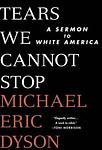 Cover of 'Tears We Cannot Stop' by Freeman Dyson
