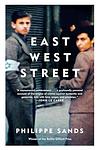 Cover of 'East West Street' by Philippe Sands