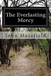 Cover of 'The Everlasting Mercy' by John Masefield