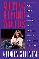 Cover of 'Moving Beyond Words' by Gloria Steinem