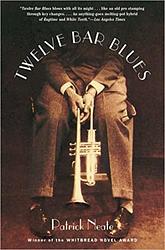 Cover of 'Twelve Bar Blues' by Patrick Neate