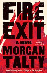 Cover of 'Fire Exit' by Morgan Talty