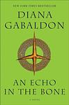 Cover of 'An Echo In The Bone' by Diana Gabaldon