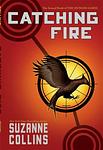 Cover of 'Catching Fire' by Suzanne Collins
