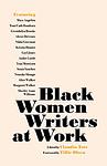 Cover of 'Black Women Writers At Work' by Claudia Tate