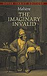 Cover of 'The Imaginary Invalid' by Molière