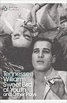 Cover of 'Sweet Bird Of Youth' by Tennessee Williams