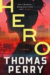 Cover of 'Hero' by Thomas Perry