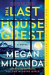 Cover of 'The Last House Guest' by Megan Miranda