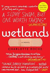 Cover of 'Wetlands' by Charlotte Roche