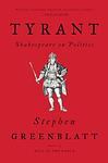 Cover of 'Tyrant' by Stephen Greenblatt