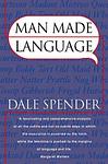 Cover of 'Man Made Language' by Dale Spender