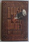 Cover of 'House Of Wolves' by Matt Bronleewe