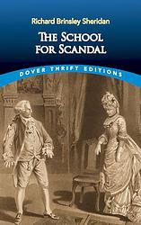 Cover of 'The School For Scandal' by Richard Brinsley Sheridan