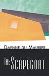 Cover of 'The Scapegoat' by Daphne du Maurier