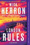 Cover of 'London Rules' by Mick Herron