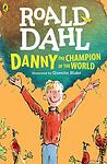 Cover of 'Danny The Champion Of The World' by Roald Dahl