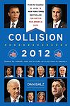 Cover of 'Collision 2012' by Dan Balz