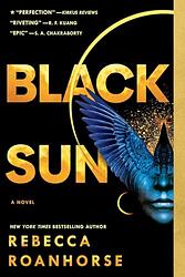 Cover of 'Black Sun' by Rebecca Roanhorse