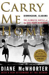 Cover of 'Carry Me Home' by Diane McWhorter