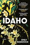Cover of 'Idaho' by Emily Ruskovich