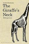 Cover of 'The Giraffe's Neck' by Judith Schalansky