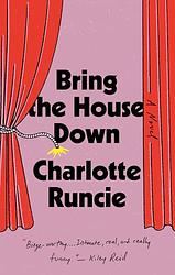 Cover of 'Bring The House Down' by Charlotte Runcie