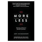 Cover of 'More Or Less' by Jeff Shinabarger
