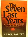 Cover of 'The Seven Last Years' by Carol Balizet