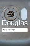Cover of 'Purity And Danger' by Mary Douglas