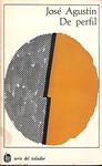 Cover of 'De Perfil' by José Agustín