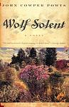 Cover of 'Wolf Solent' by John Cowper Powys