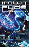 Cover of 'Molly Fyde And The Parsona Rescue' by Hugh Howey