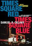 Cover of 'Times Square Red, Times Square Blue' by Samuel R. Delany