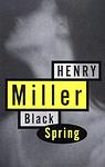 Cover of 'Black Spring' by Henry Miller