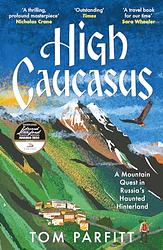 Cover of 'High Caucasus' by Tom Parfitt