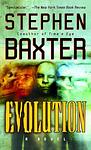 Cover of 'Evolution' by Stephen Baxter