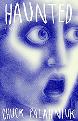 Cover of 'Haunted' by Chuck Palahniuk