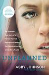 Cover of 'Unplanned' by Abby Johnson