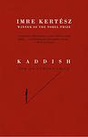 Cover of 'Kaddish For An Unborn Child' by Imre Kertész
