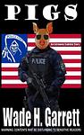 Cover of 'Pigs' by Wade H. Garrett