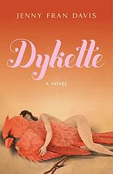 Cover of 'Dykette' by Jenny Fran Davis