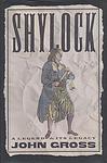 Cover of 'Shylock' by John Gross